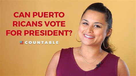 Can Puerto Ricans Vote For President Youtube