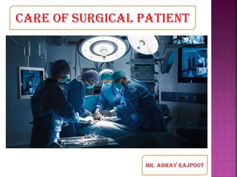 Care Of Surgical Patient