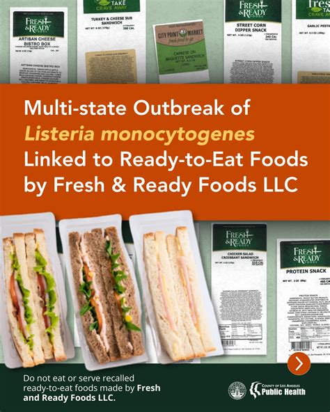 Cdc And Public Health Officials In Several States Are Investigating A Multistate Outbreak Of Listeria Infections Linked To Ready To Eat Foods Made By Fresh And Ready Foods Llc Foods Include Items Like Sandwiches