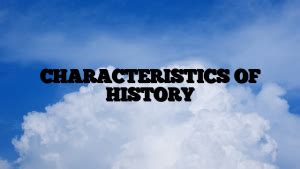 Characteristics Of History Austin Tommy