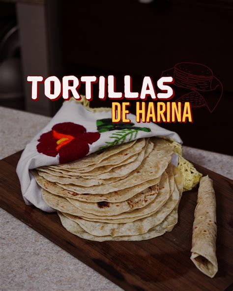 Chef En Proceso Tortillas De Harina Tortillas De Harina