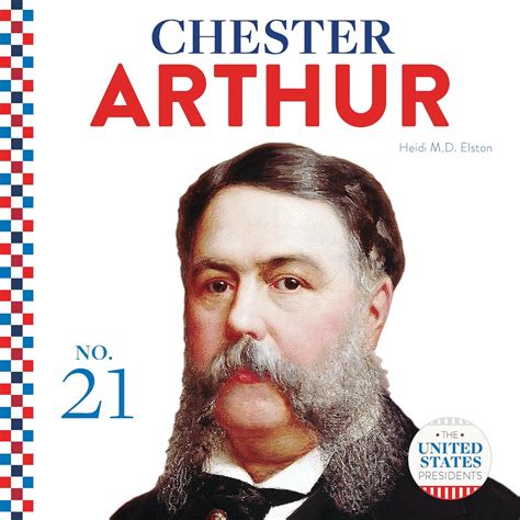 Chester Arthur United States Presidents Left Bank Books