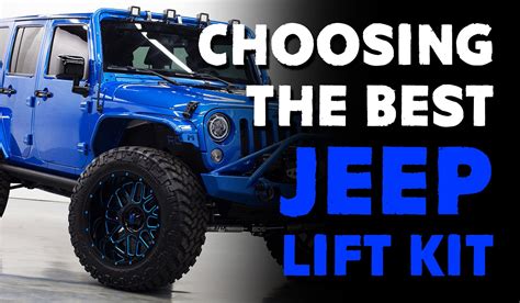 Choosing The Best Jeep Lift Kit A Comprehensive Guide Rhino Usa