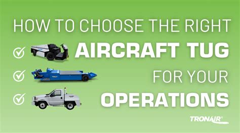 Choosing The Right Aircraft Tug For Your Operations Pilot John
