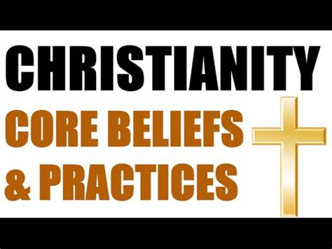 Christianity Core Beliefs Practices Youtube