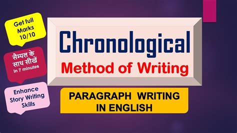 Chronological Order Paragraph Writing In English Methods Of Writing A