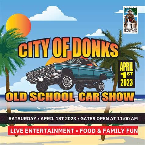 City Of Donks Car Show 4 1 23 The Soul Of Miami