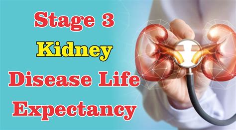 Ckd Stage 3 Life Expectancy