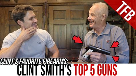 Clint Smith Amp 39 S Top 5 Guns Thunder Ranch Edition Youtube