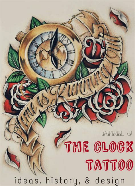 Clock Tattoos Meanings Pictures Designs And Ideas Hubpages