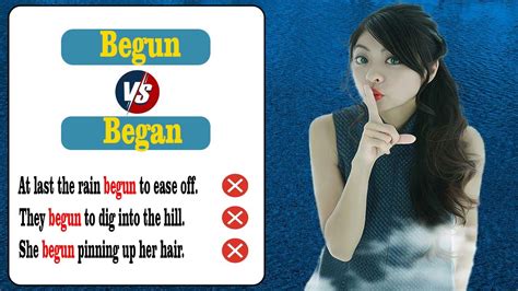 Confusing English Words Fix Common Vocabulary Mistakes Begun Vs