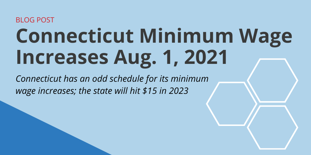 Connecticut Minimum Wage Aug 1 2021 Govdocs