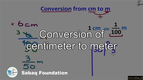 Conversion Of Meter To Centimeter Math Lecture Sabaq Pk Youtube