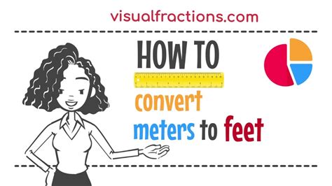 Converting Meters M To Feet Ft A Step By Step Tutorial Meters Feet Conversion Metric Youtube