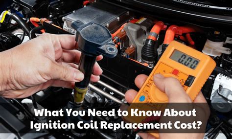 Cost To Replace An Ignition Coil Autozone
