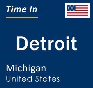 Current Local Time In Detroit Michigan United States Current Local Time In Detroit Michigan United States