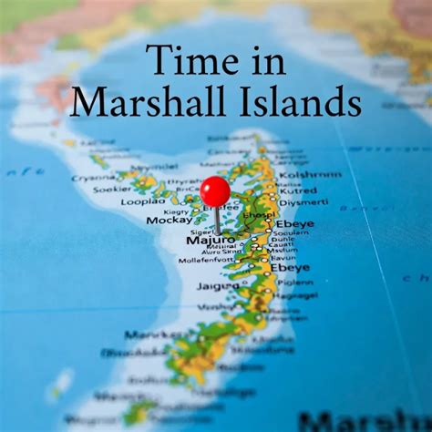 Current Local Time In Marshall Islands Time And Date In Marshall