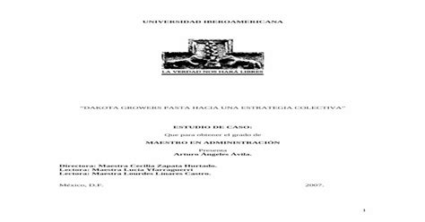 Dakota Growers Pasta Hacia Una Estrategia Colectiva Tesis