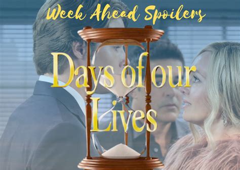Days Of Our Lives Spoilers 4 Weeks Ahead 2024 August Otha Tressa