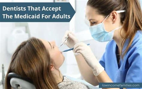 Dentist That Accepts Medicaid