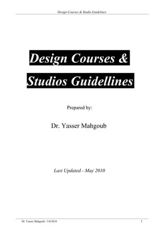 Design Courses Studios Guidelines Yasser Mahgoub Pdf Design Courses Studios Guidelines Yasser Mahgoub Pdf