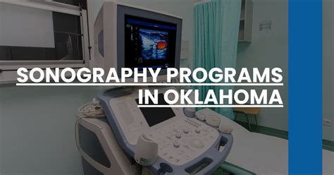Diagnostic Medical Sonography Schools In Oklahoma City