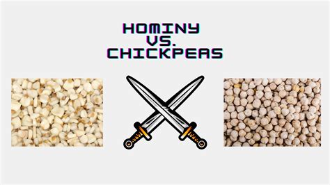 Difference Between Hominy Vs Chickpeas Reviewho Difference Between Hominy Vs Chickpeas Reviewho