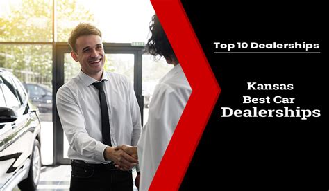 Discover Best Car Dealerships In Kansas 2025 Discover Best Car Dealerships In Kansas 2025
