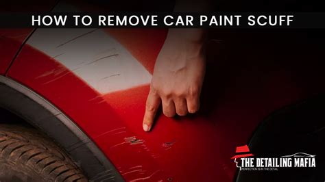 Diy Tips To Get Paint Scuffs From Your Car Jerry
