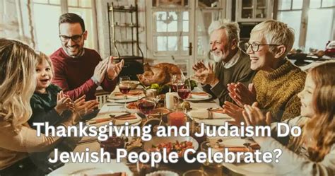 Do Jewish People Celebrate Thanksgiving