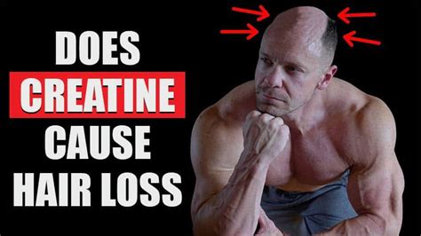 Does Creatine Cause Hair Loss