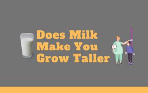 Does Milk Make You Grow Taller Foodsalternative