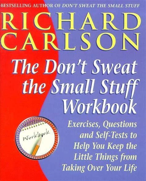 Don T Sweat The Small Stuff Ebook By Richard Carlson Phd Epub Rakuten Kobo 9781848941298