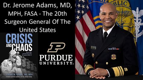 Dr Jerome Adams Md Mph Fasa The 20Th Surgeon General Of The U S Presidential Fellow Purdue