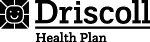 Driscoll Health Plan