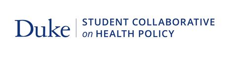 Duke Student Collaborative On Health Policy