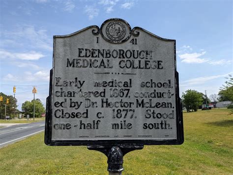 Edenborough Medical College Historical Marker Updated February 2026 401 Us Bypass Raeford North Carolina Landmarks Historical Buildings Yelp
