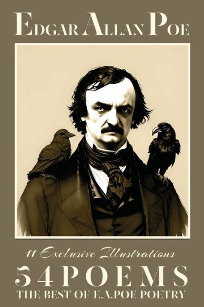 Edgar Allan Poe Fifty Four Poems The Best Of E A Poe Poetry The