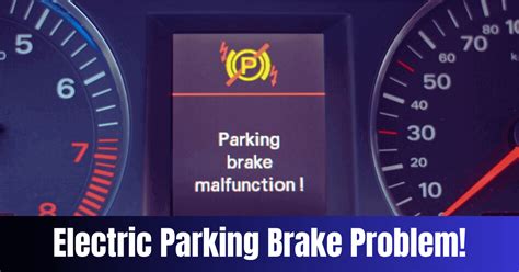 Troubleshooting Strategies for Electric Parking Brake Problem