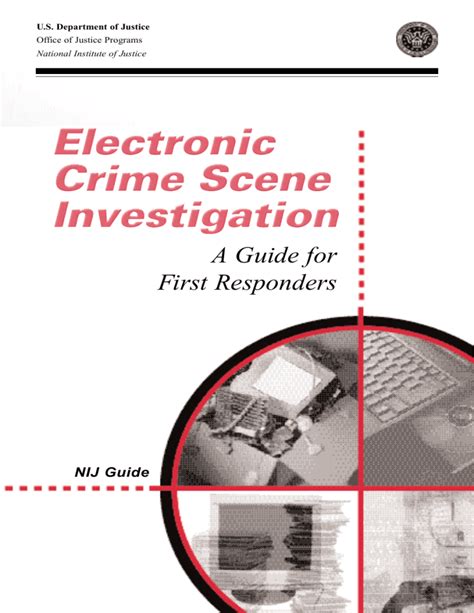 Electronic Crime Scene Investigation A Guide For Law Enforcement Electronic Crime Scene Investigation A Guide For Law Enforcement