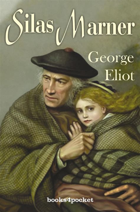 Eliot Silas Marner Novel Analysis