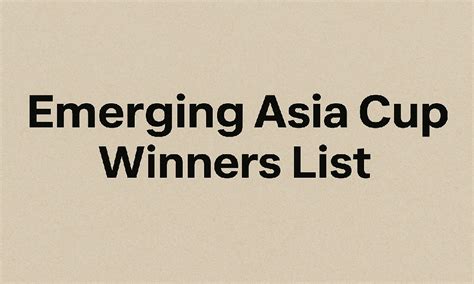 Emerging Asia Cup