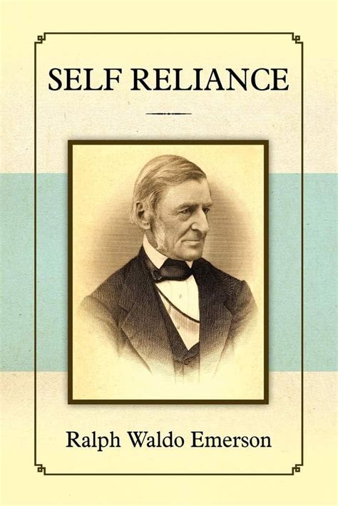 Emerson On Self Reliance