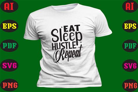 Empowerment Themed Performance Unisex T Shirt Eat Hustle Sleep Rep