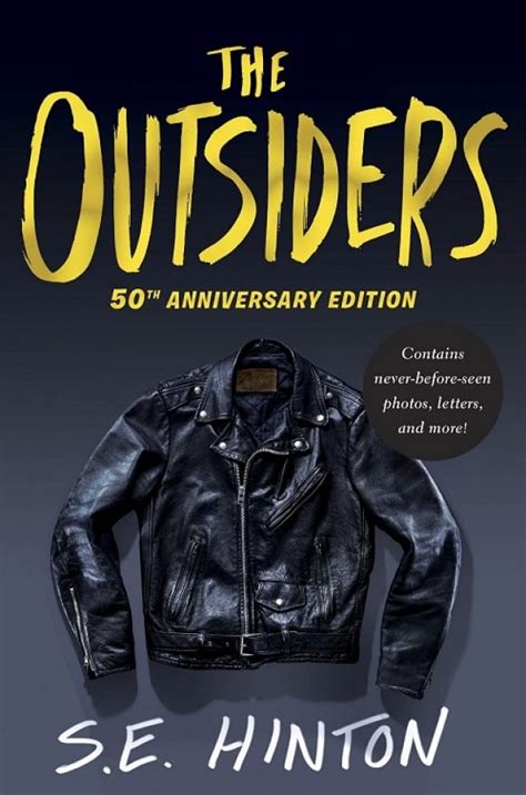Encore Why S E Hinton S The Outsiders Continues To Speak To Us 50
