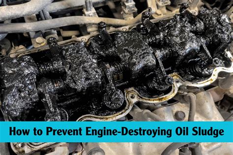 Understanding Engine Sludge: Causes, Prevention, and Removal Tips
