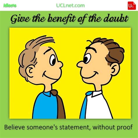 English Online Learning Idioms Give The Benefit Of The Doubt