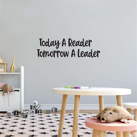 English Today A Reader Tomorrow A Leader Writing Spelling Story Book Abc Library Read Spell Teacher Classroom Student Holiday Gift Decorating Ideas Bedroom Wall Decal Sticker Size 40 In X 12