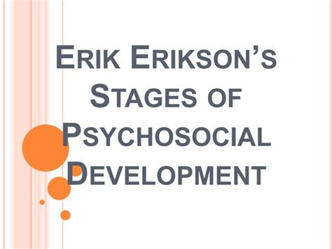 Erikson Horney Jung Stages Of Psychosocial Devt With Example Ppt