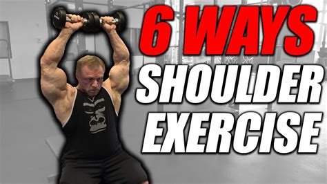Exercise Index 6 Ways For Shoulders Youtube